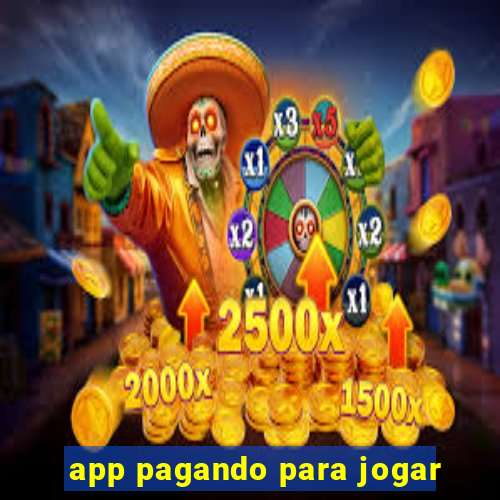 app pagando para jogar