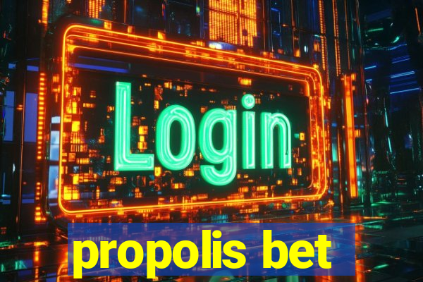 propolis bet