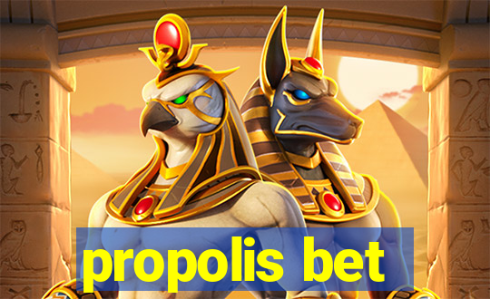 propolis bet