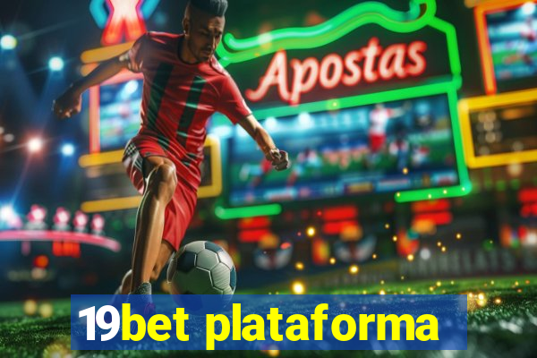 19bet plataforma