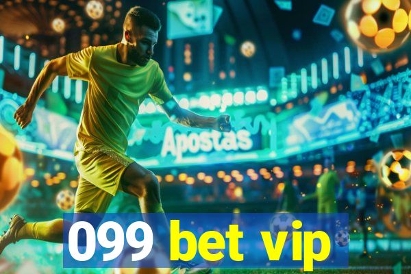 099 bet vip