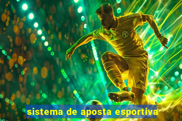 sistema de aposta esportiva