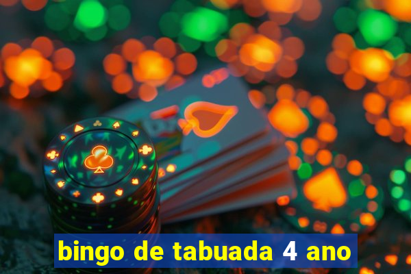 bingo de tabuada 4 ano