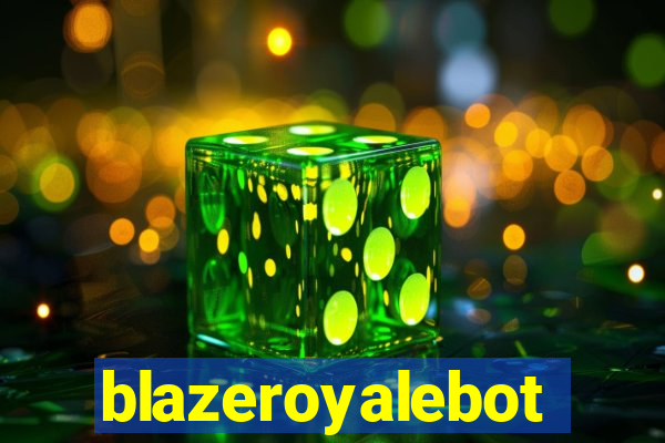 blazeroyalebot