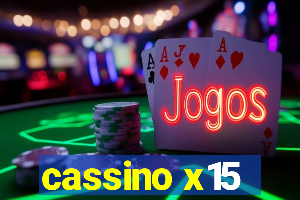 cassino x15