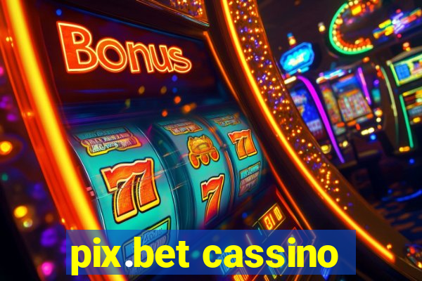 pix.bet cassino