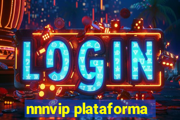 nnnvip plataforma