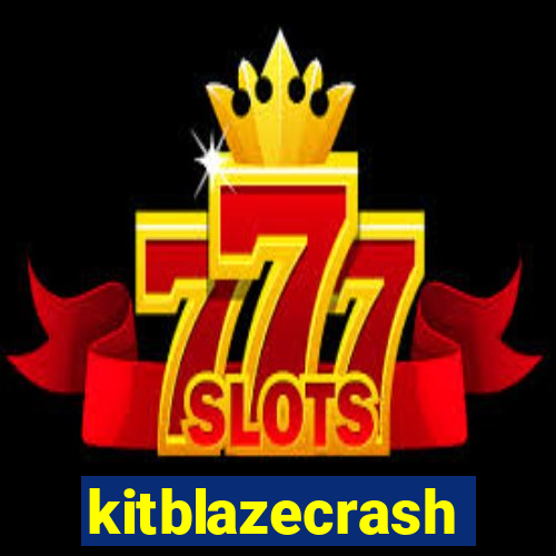 kitblazecrash