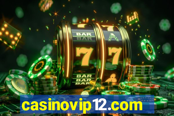 casinovip12.com