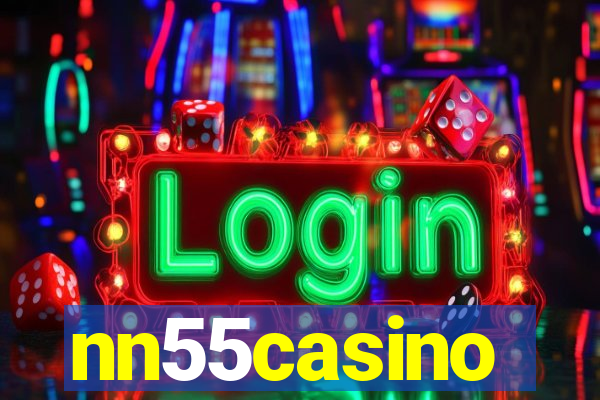 nn55casino