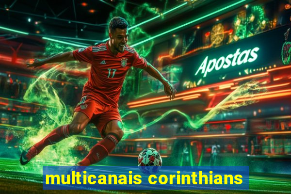 multicanais corinthians