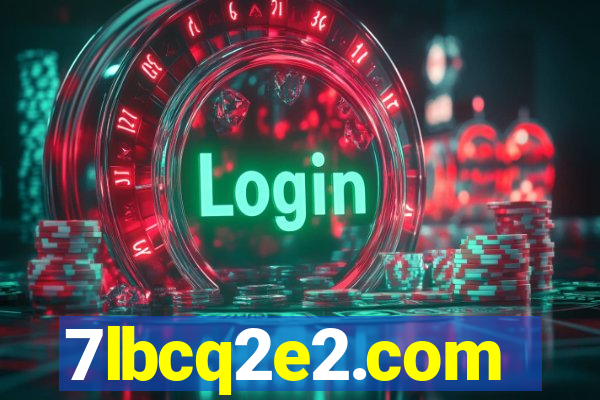 7lbcq2e2.com