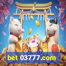 bet 03777.com