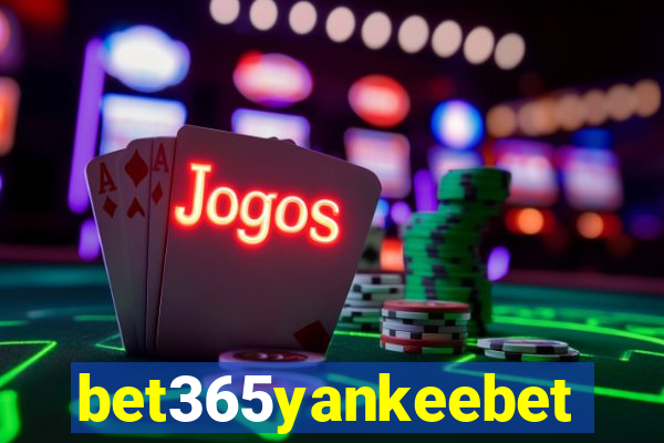 bet365yankeebet