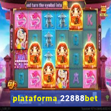 plataforma 22888bet