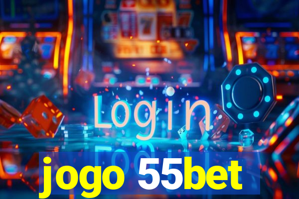 jogo 55bet