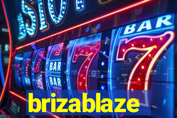 brizablaze