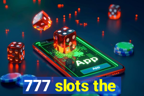 777 slots the