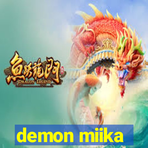 demon miika