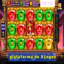 plataforma de 3 jogos