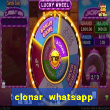 clonar whatsapp normal gratis