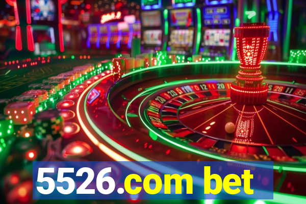 5526.com bet