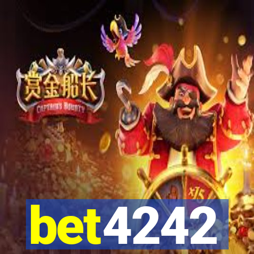 bet4242