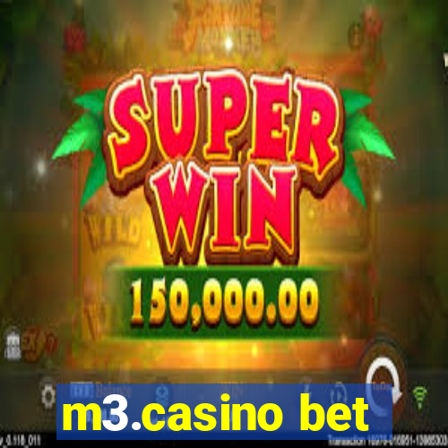 m3.casino bet