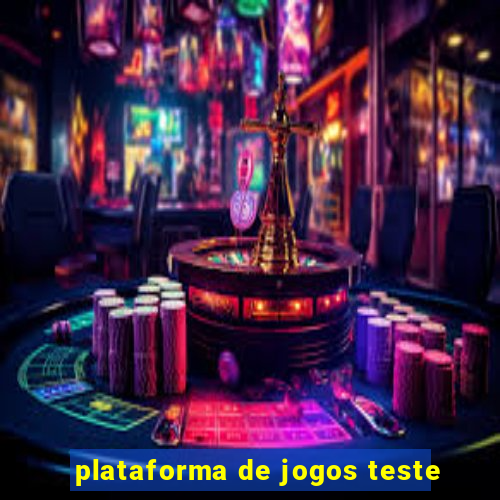 plataforma de jogos teste