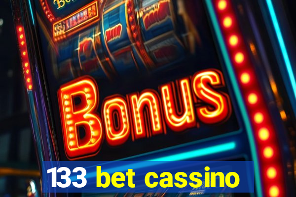 133 bet cassino