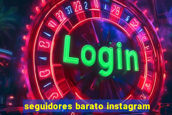 seguidores barato instagram