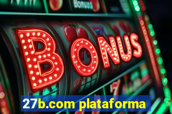 27b.com plataforma