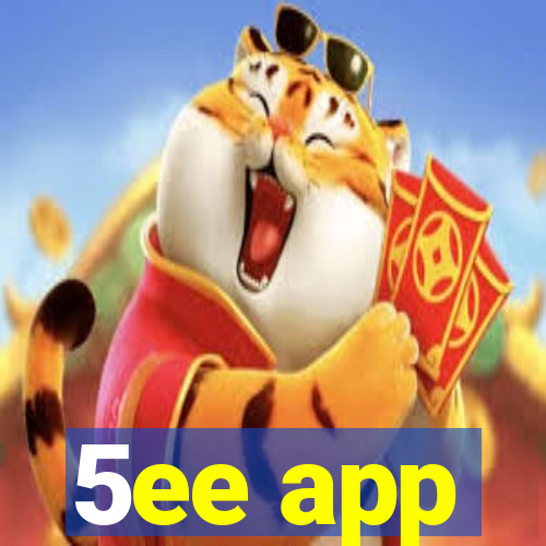 5ee app