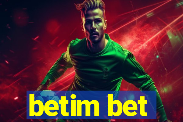 betim bet