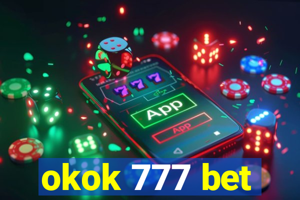 okok 777 bet