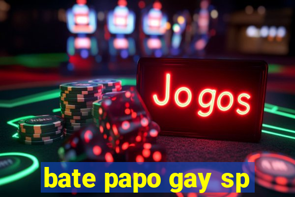 bate papo gay sp