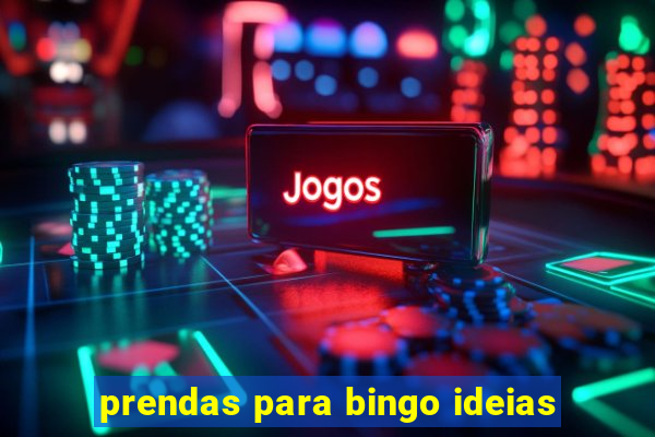 prendas para bingo ideias