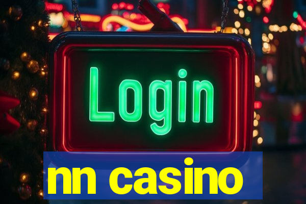 nn casino