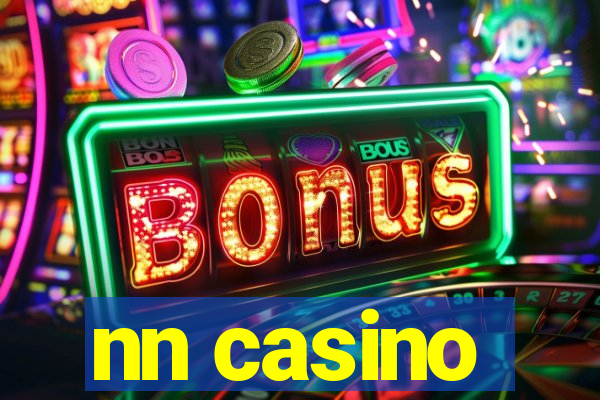 nn casino