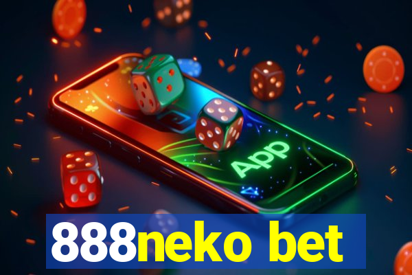 888neko bet