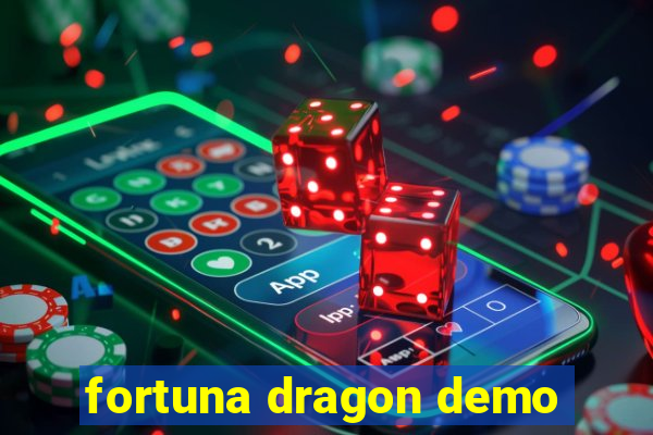 fortuna dragon demo