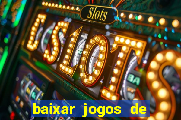 baixar jogos de xbox 360 rgh