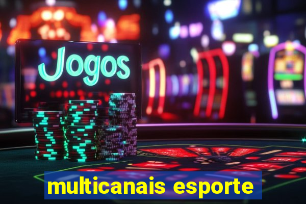 multicanais esporte