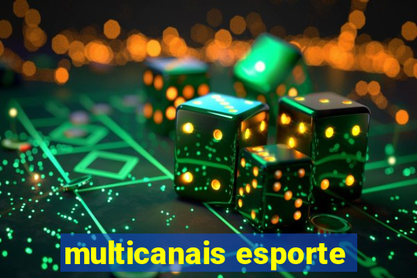 multicanais esporte