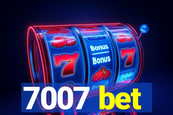 7007 bet