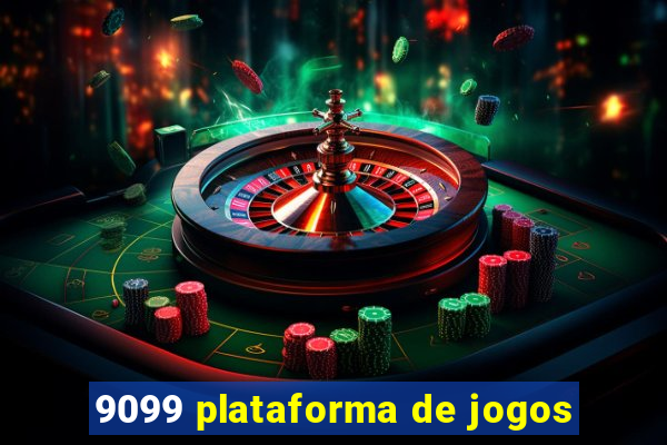 9099 plataforma de jogos