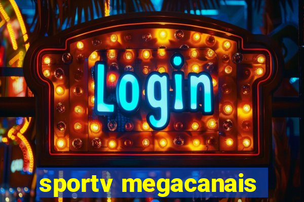 sportv megacanais