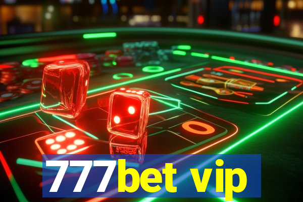 777bet vip