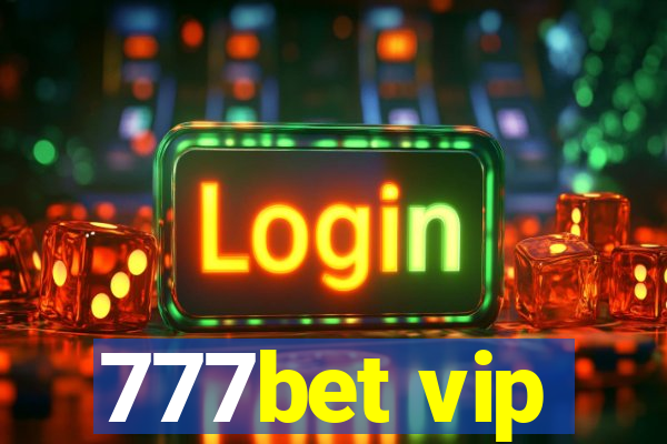 777bet vip