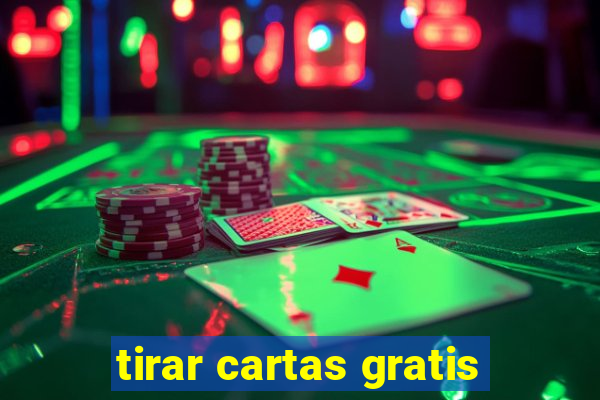 tirar cartas gratis